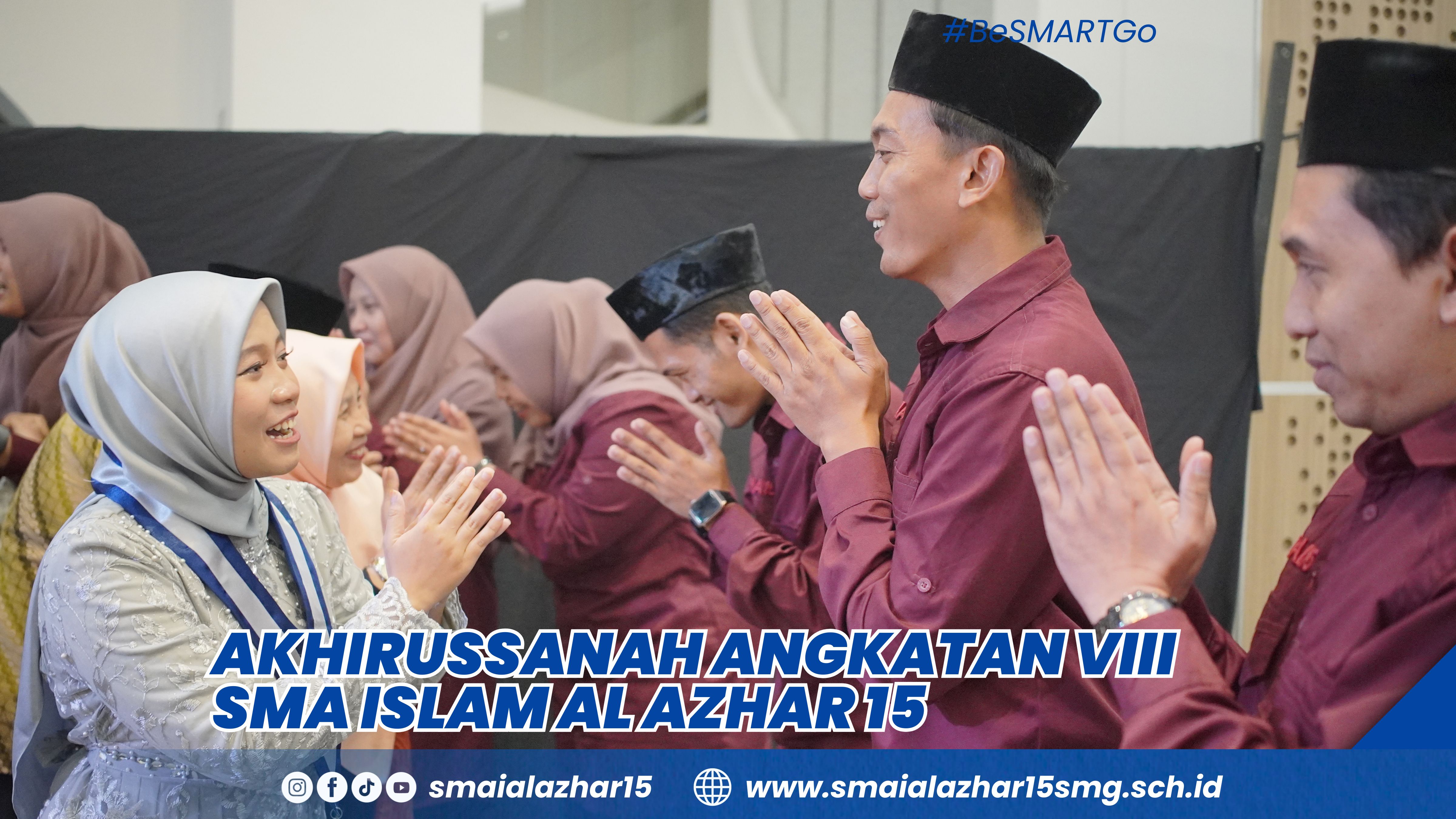 Akhirussanah Kelas XII SMA Islam Al Azhar 15 Semarang 2026 : Generasi Inovasi yang Menjunjung Tinggi Akhlak Islami