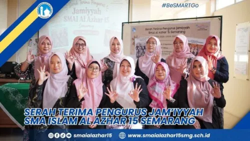 Estafet Jam’iyyah SMA Islam Al Azhar 15 Semarang: Pengurus Baru Periode 2026-2028 Resmi Bertugas
