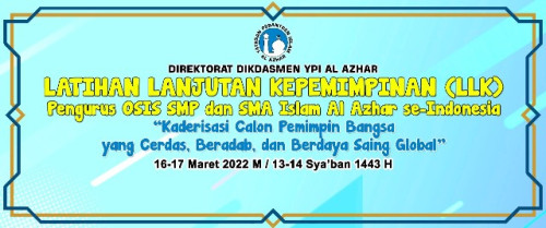 Murid SMA Islam Al Azhar 15 Ikuti Latihan Lanjutan Kepemimpinan Al Azhar se-Indonesia