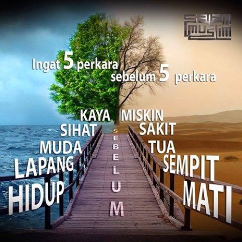 Ingat 5 Perkara Sebelum 5 Perkara