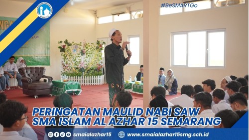 Semarak Maulid Nabi 2026 di SMA Islam Al Azhar 15 Semarang: Sholawat, Tausiyah, dan Adu Bakat Islami